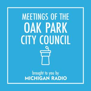 Oak Park City Council Meetings Podcast