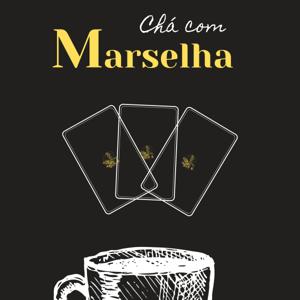 Chá com Marselha