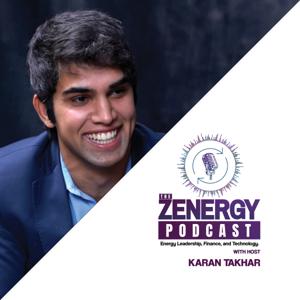 The ZENERGY Podcast: Energy Leadership, Finance, and Technology