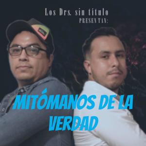 Mitómanos de la verdad