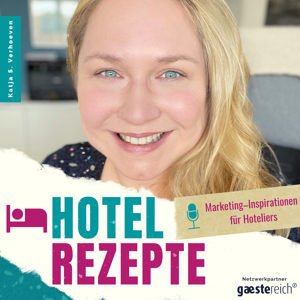 Hotelrezepte | Marketing-Inspirationen für Hoteliers