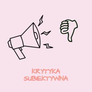 Krytyka Subiektywna