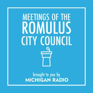 Romulus City Council Meetings Podcast