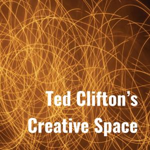Ted Clifton's Creative Space