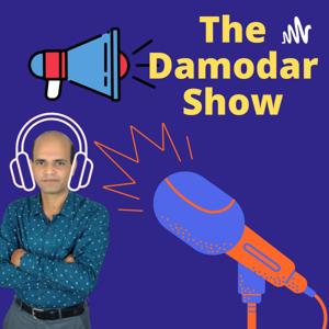 The Damodar Show