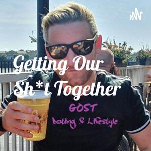 Getting Our Sh*t Together