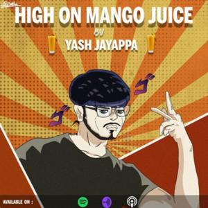 High On Mango Juice