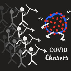 COVID Chasers