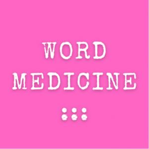 ::WORD•MEDICINE::