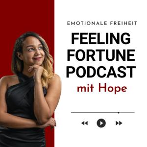 Feeling Fortune | emotionale Freiheit im Business & Leben