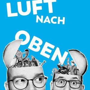 Luft nach oben by Stefan Baumann &amp; Johannes Wolf