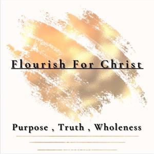 Flourish For Christ