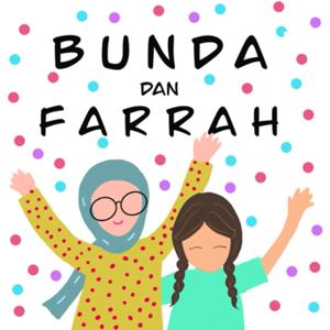 Bunda dan Farrah