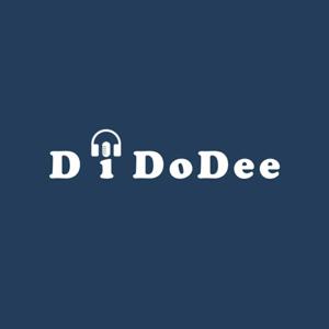 DiDoDee Podcast