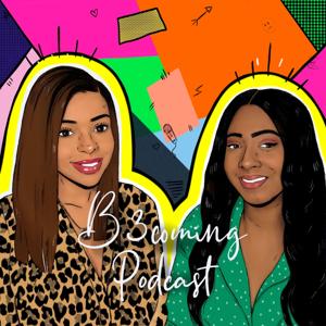 B3coming Podcast
