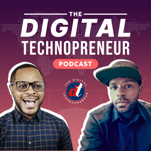 Digital Technopreneur Podcast