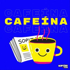 Cafeína x Sopitas.com by Sopitas