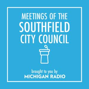 Southfield City Council Meetings Podcast