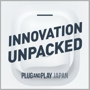 Innovation Unpacked - Plug and Play Japan