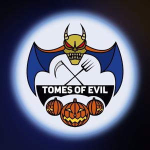 The Tomes of Evil Podcast Network