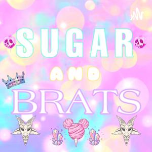 SUGAR AND BRATS