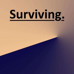 Surviving