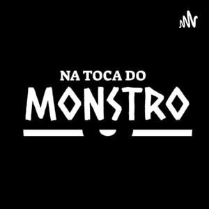 Na Toca Do Monstro Cast