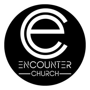 Encounter Church Podcast