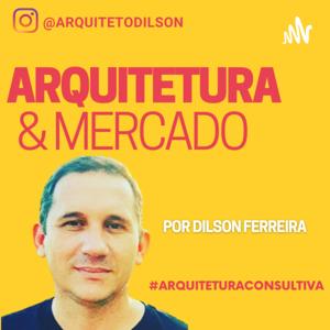 Arquitetura & Mercado