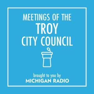 Troy City Council Meetings Podcast