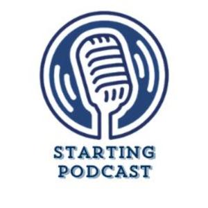 Starting Podcast