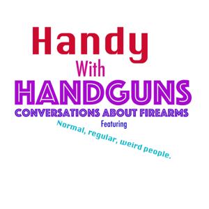 Handy With Handguns