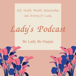 Lady's Podcast