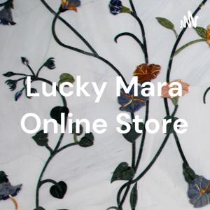 Lucky Mara Online Store