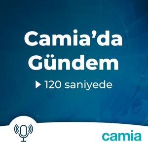 Avrupa'nın Türkçe Haber Bülteni - 120 Saniyede Gündem by Camia