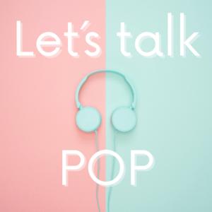 Let´s talk POP