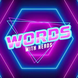 Words with Nerdz!