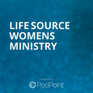 Life Source Womens Ministry