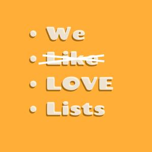 We Love Lists