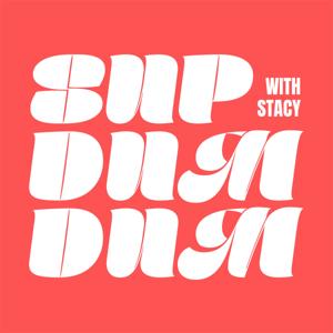 Sup, Dum Dum? With Stacy!