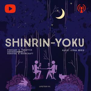 SHINRIN-YOKU  - Outdoor - Survival