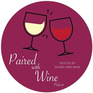 PairedwithWine's Podcast