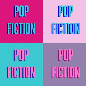 Pop Fiction