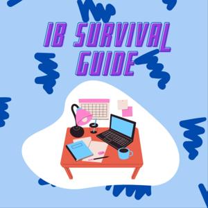 IB Survival Guide Podcast