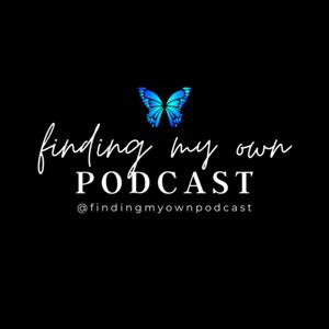 Finding My Own Podcast