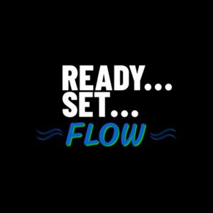 Ready Set Flow