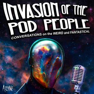 Invasion of the Pod People