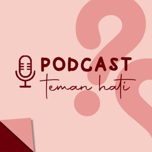 Podcast Teman Hati