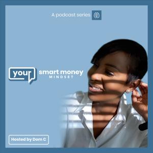 Your Smart Money Mindset