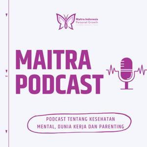 Maitra Podcast